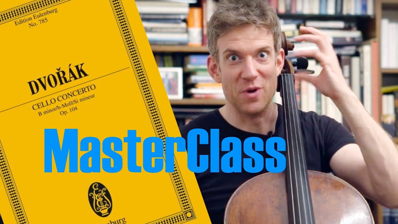 NEW MASTERCLASS: Dvorak Cello Concerto 1st mvt