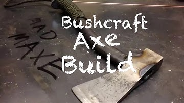 making" MADMaxe" custom axe