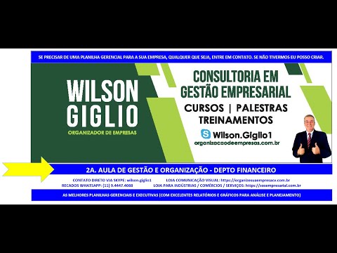 Aula 2 Semana de Aula de Organização e Gestão - Depto Financeiro Aula 2 Semana de Aula de Organização e Gestão - Depto Financeiro