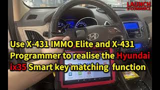 How to use Launch X430 IMMO Plus Program Hyundaiix35 Smart key