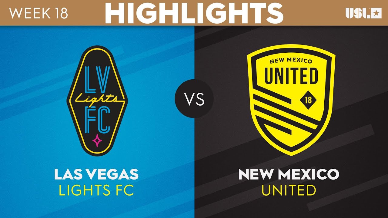 7.4.2023  Las Vegas Lights FC vs. New Mexico United - Game Highlights 