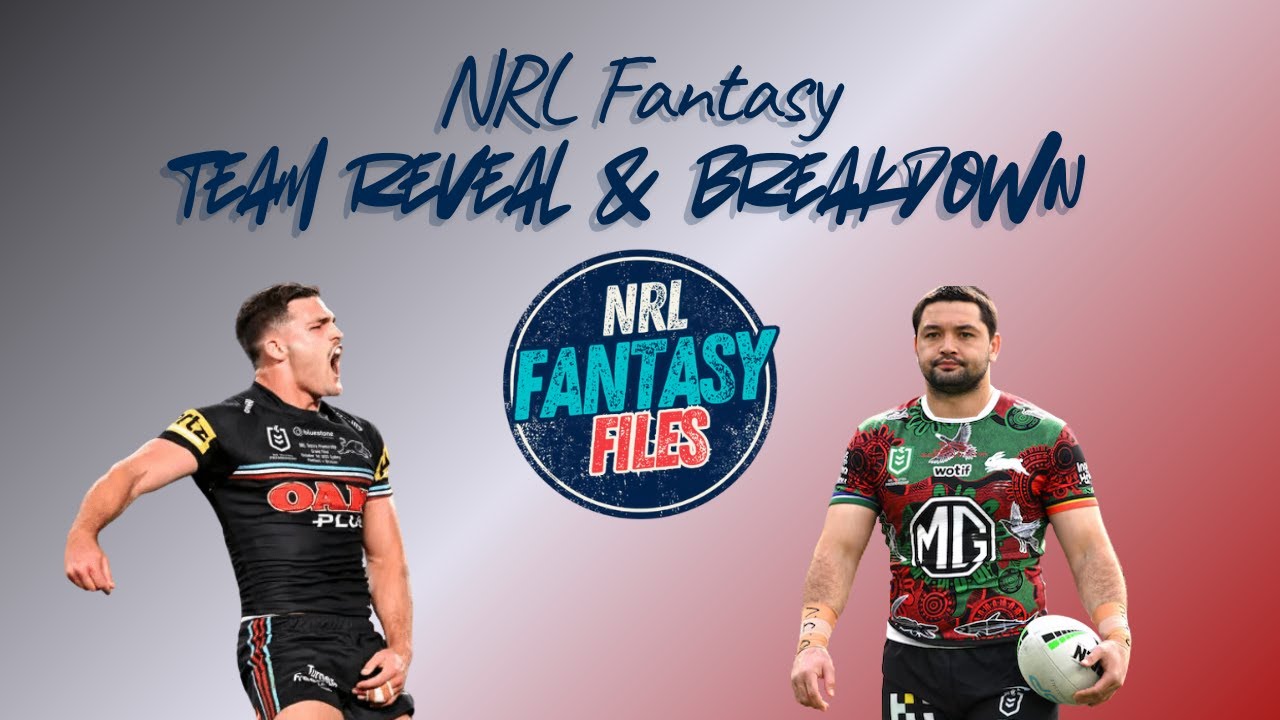 Стартовый состав для фэнтези-лиги NRL: версия 2.0 и полный анализ.