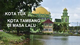 Melihat Sejenak Si Kota Tua Dipulau Bintan kota Kijang