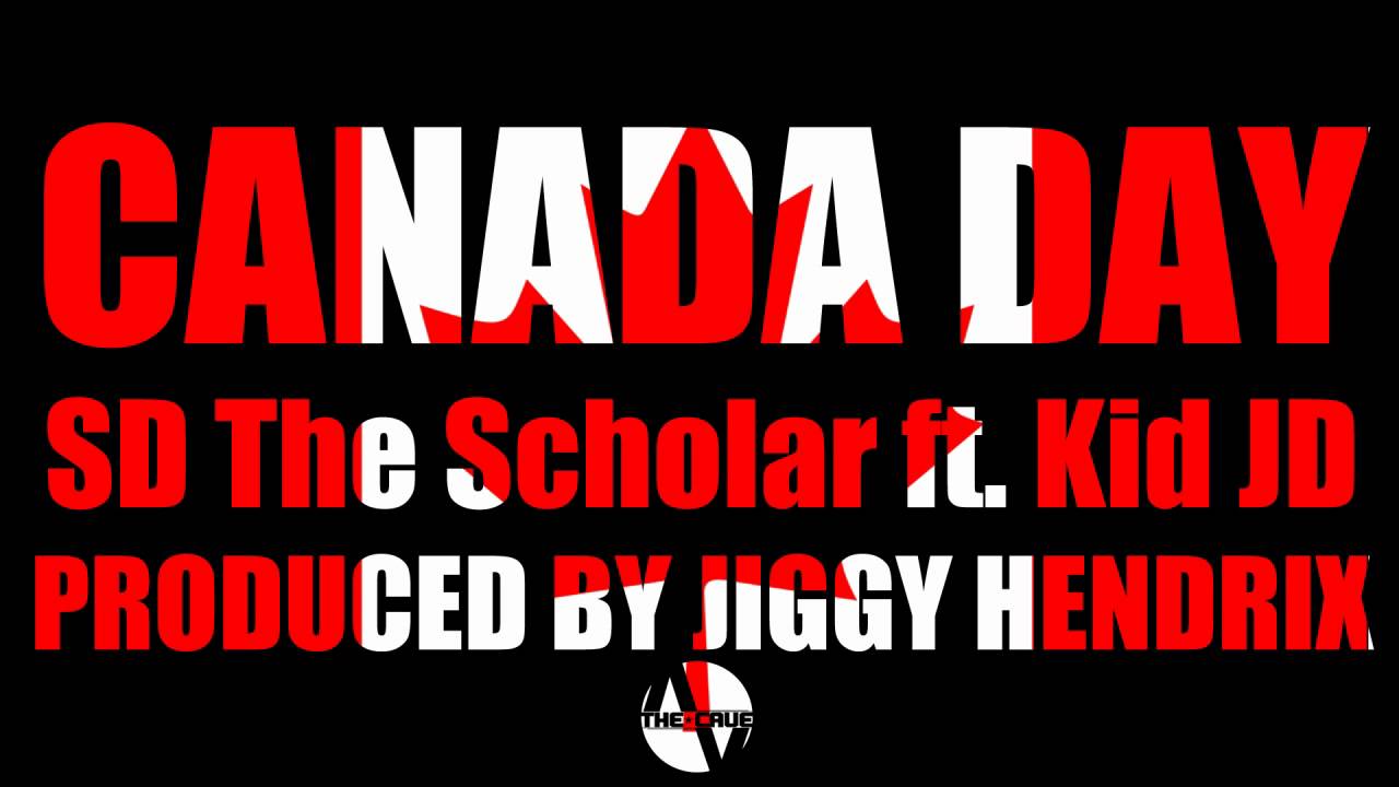SD The Scholar - Canada Day ft. Kid JD (Produced by Jiggy Hendrix)