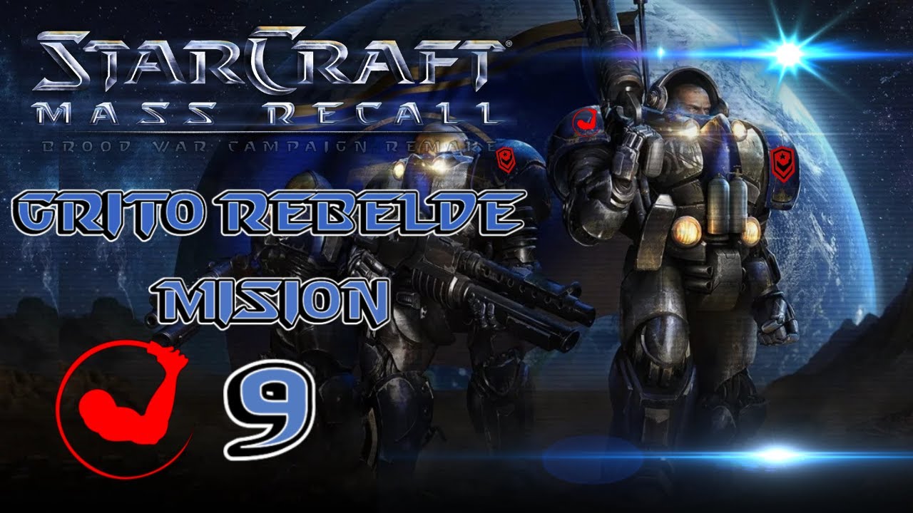 StarCraft Mass Recall - Guía Gameplay Español "Grito Rebelde" Misión 9 - "New Gettysberg".