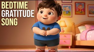 Thank You for Today | Gentle Bedtime Gratitude Song for Children
