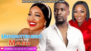 Unforgotten Night With My Maid || Never Trust Your Wife || Wole Ojo | Uche Montena | Blessing Obasi