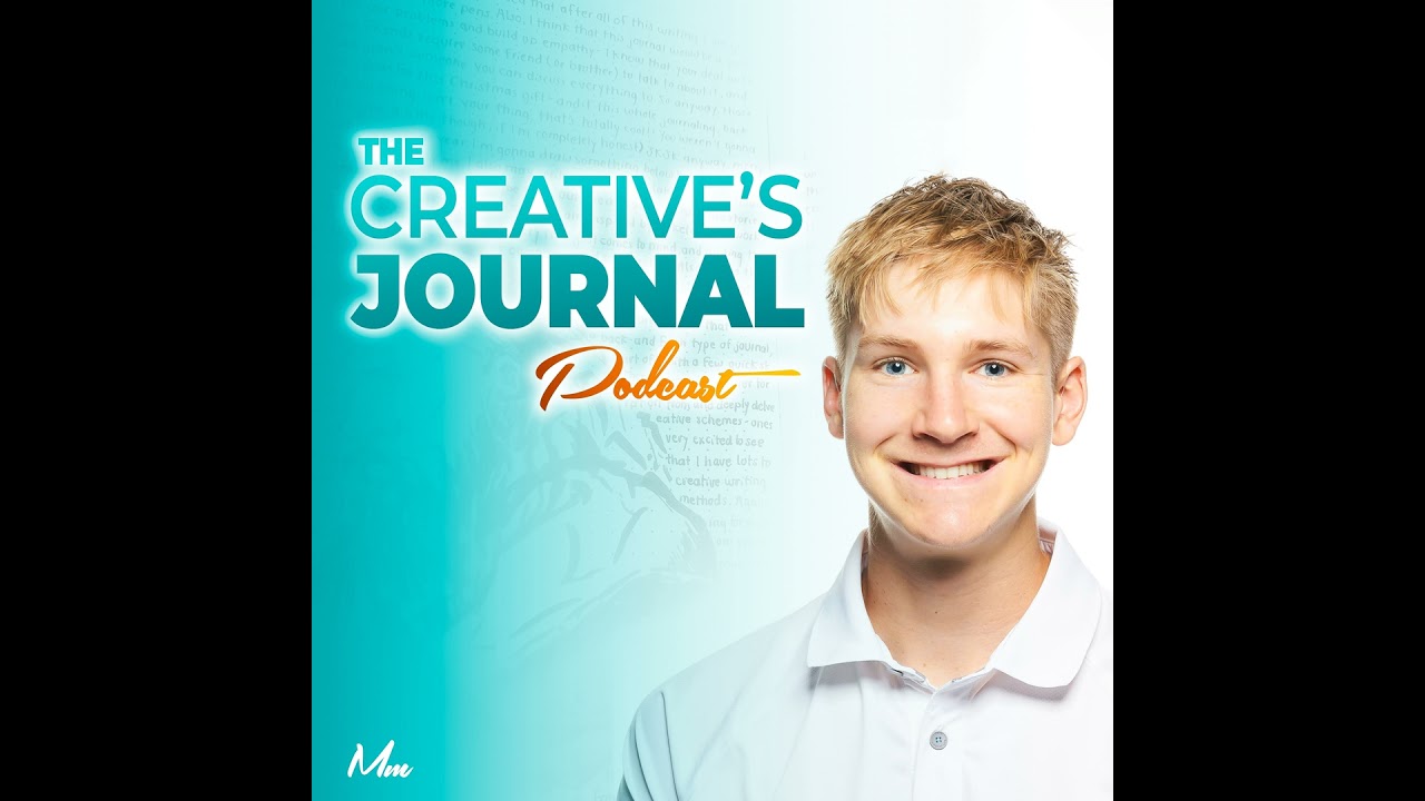 Entry 001- The Creative's Journal Podcast