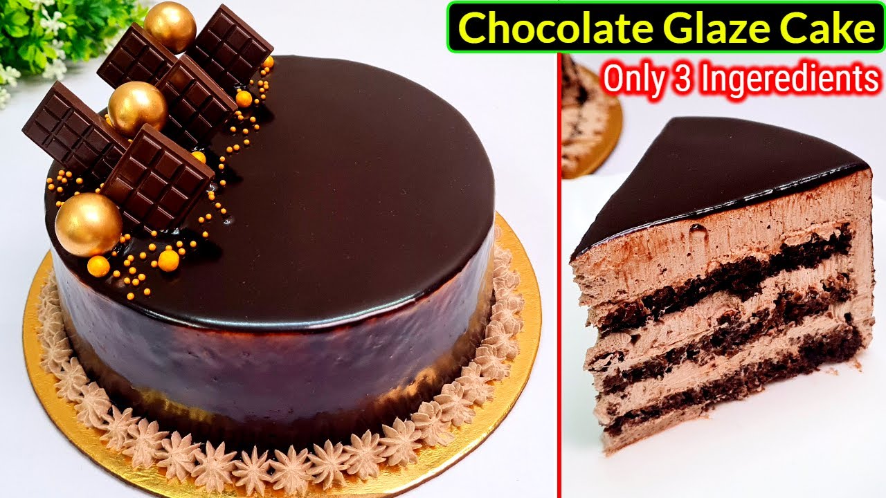 Chocolate Glaze Cake Recipe |बिना क्रीम घर की ३ चीज़ों से बनाए Chocolate Glazeऔर 1/2 kg Chocolate Cak