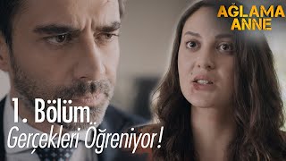 Adnan kızı olduğunu öğreniyor! Ağlama Anne 1. Bölüm