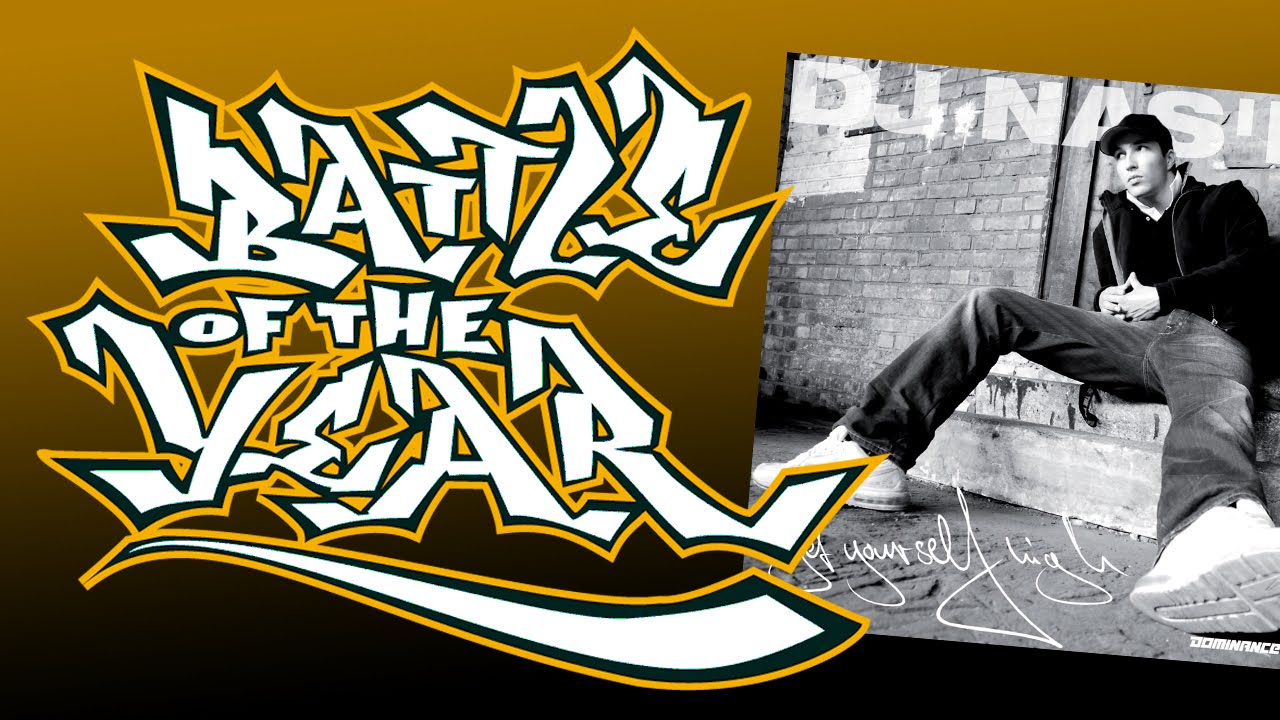 DJ Nas'D - One love one break (Get Yourself High album) Battle Of The Year BOTY Soundtrack