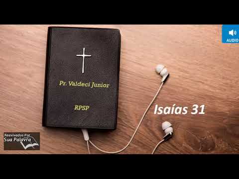 Reavivadospsp - Isaías 31 - Pastor Valdeci Júnior