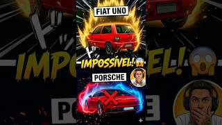 PORSCHE vs FIAT UNO: O FINAL É IMPOSSÍVEL! 😱🔥