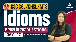 Vocabulary for SSC CGL/CHSL/MTS | Idioms Previous Year Questions By Pratibha Mam #17