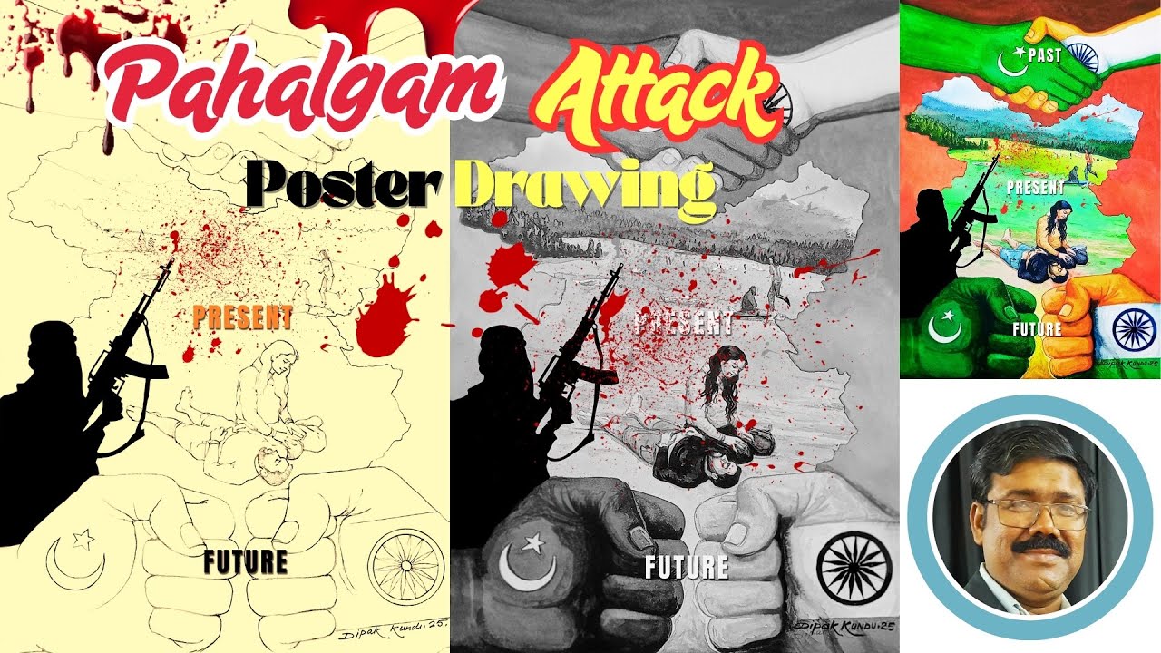 2025 Pahalgam Attack Poster Drawing | The Shocking Pahalgam Attack Poster Drawing By Dipak Kundu