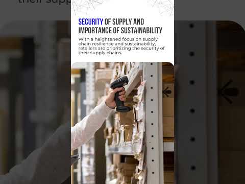 Embracing Macro Shifts Driving Retail Supply Chain Evolution