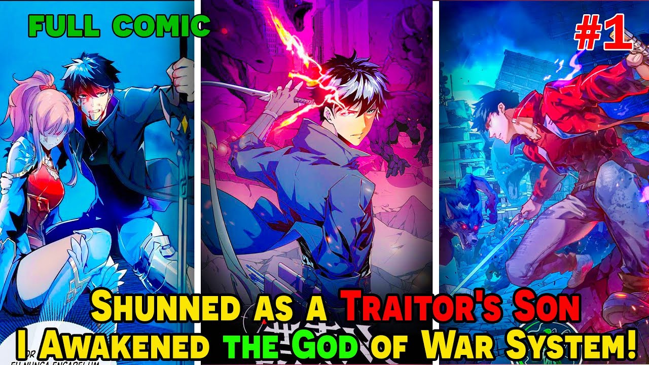 [FULL COMIC 1/3] Shunned as a Traitor's Son, I Awakened the God of War System! | #RV360Comics