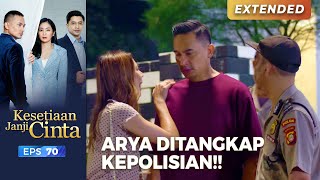DITAHAN KEPOLISIAN!! Ancaman Farhan Jadi Kenyataan | KESETIAAN JANJI CINTA | EPS. 70 (5/6)
