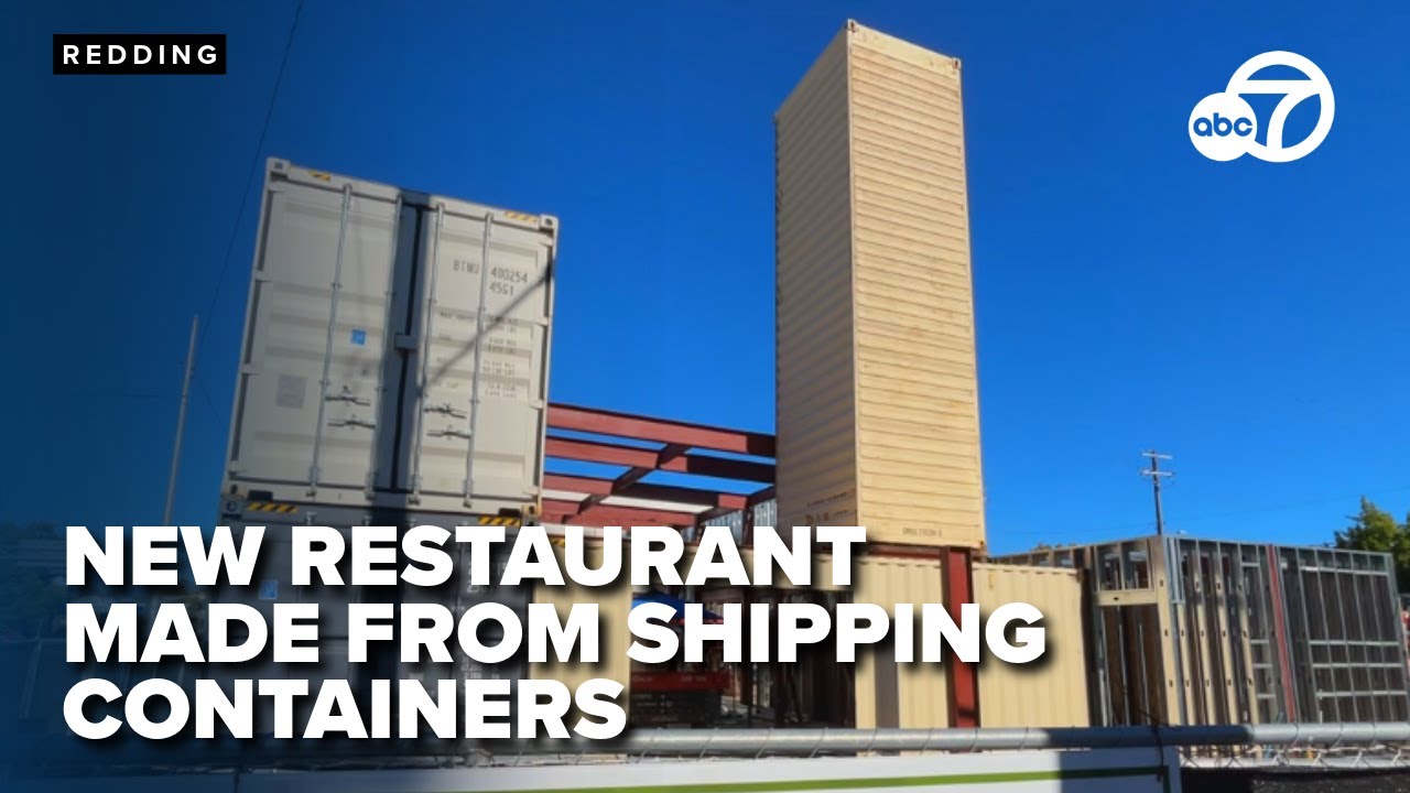 Грузовые контейнеры превращаются в новый ресторан в Реддинге