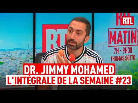 L'intégrale de la semaine du Dr. Jimmy Mohamed sur RTL - semaine 23 (2026)