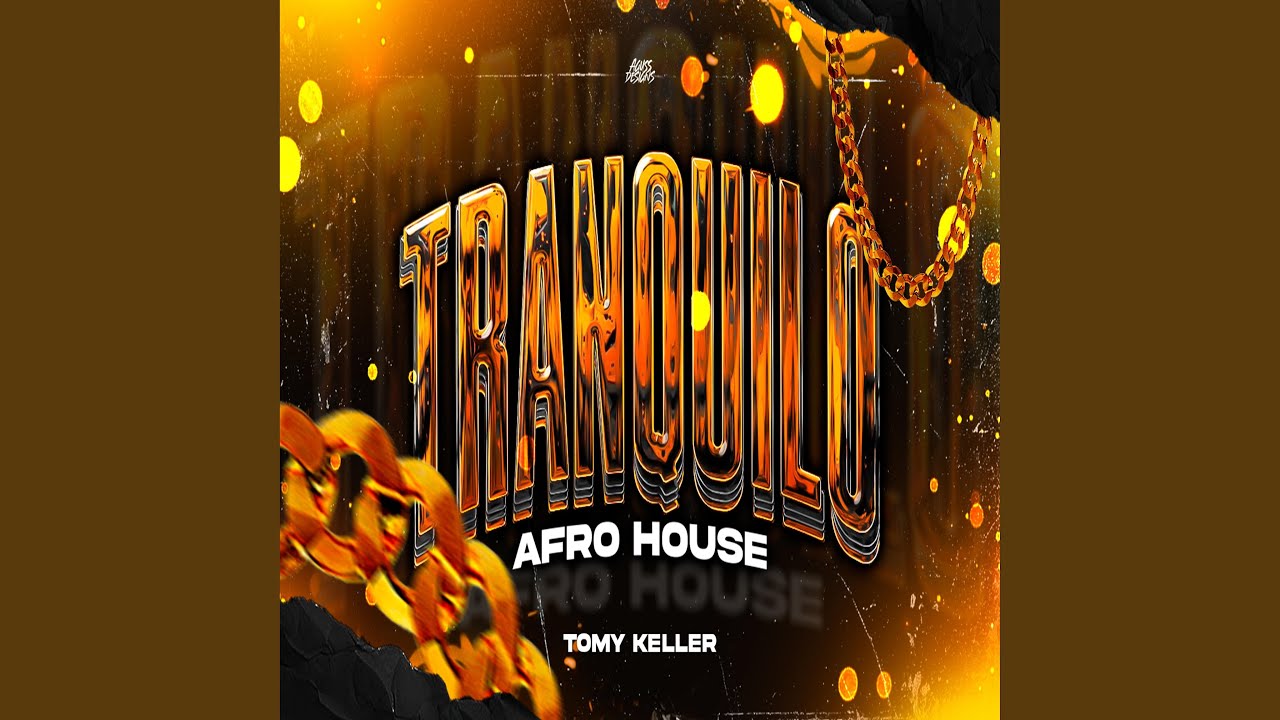TRANQUILO (Afro House)