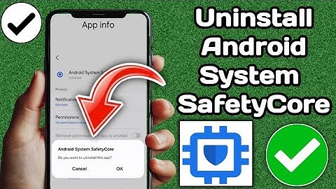 Uninstall Android System SafetyCore | How to fix Disable Android System Safetycore App