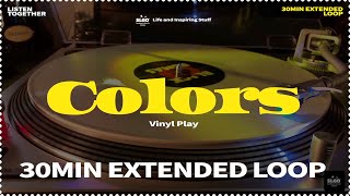 30min black Pumas  Colors  Vinyl Play