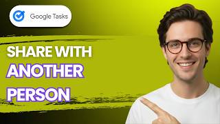 Celebrity How to Share Google Tasks with Another Person [2026 Full Guide] Wealth