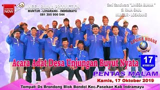 LIVE STREAMING SANDIWARA LINGGA BUANA   Bondol, Kamis, 17 Oktober 2019  PENTAS MALAM