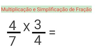 Multiplicação e Simplificação de fraçâo 