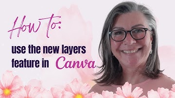 Unlock Your Creativity with Canva Layers - Here