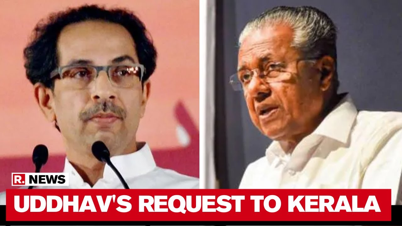 Uddhav Govt Requests Kerala To Send Team Of Doctors, Nurses To Fight COVID-19