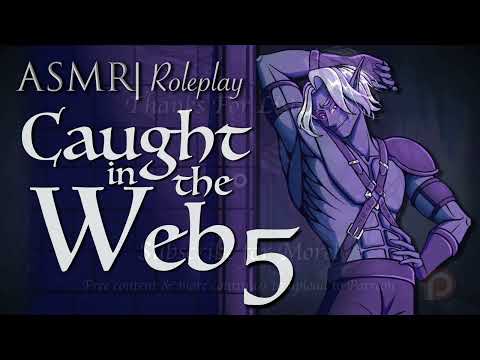 #asmr ASMR Roleplay | "Caught in the Web" pt. 5 ~ Captive to a Drow [M4F]