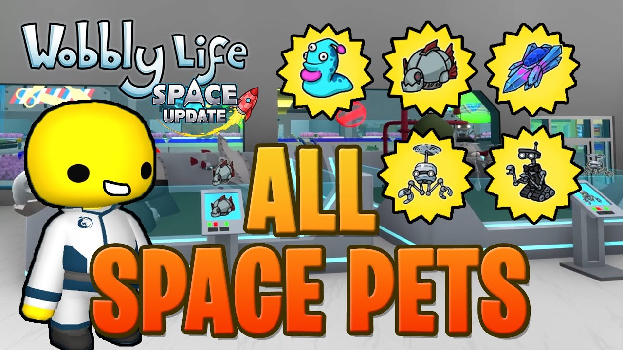 UNLOCK ALL Secret SPACE PETS in Wobbly Life 