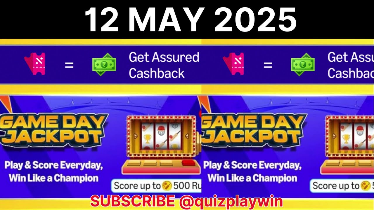 Amazon GAME DAY JACKPOT Play and Score Everyday 12 May 2025 | 