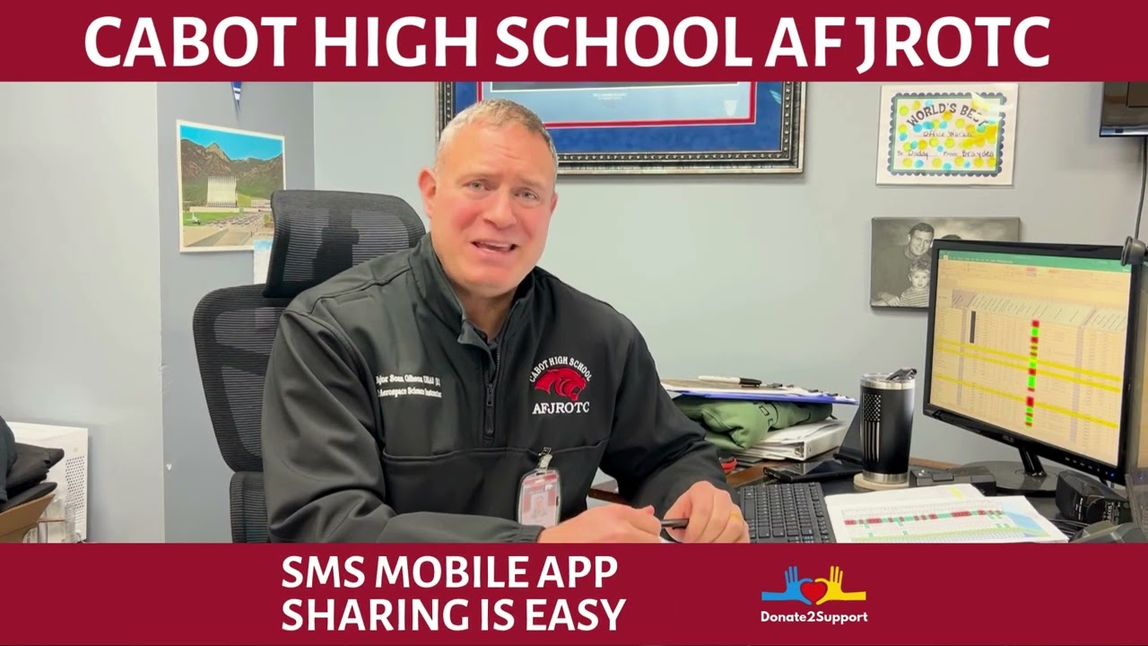 Donate2Support Platform Review by Cabot High School Air Force JROTC Instructor Maj. Sean Gibson