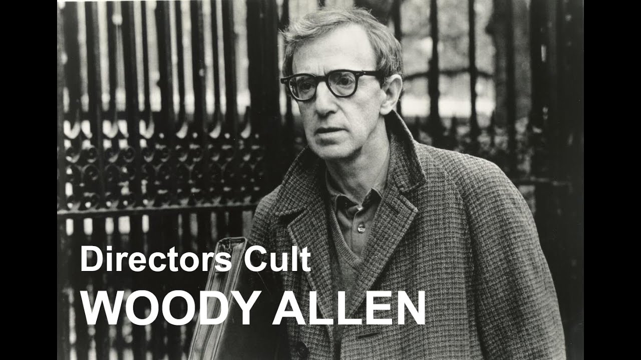 Directors Cult Woody Allen YouTube