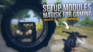 NEW!! SETUP MODULES MAGISK FOR GAMING, SMOOTH | MAX PRO M1 | PUBGM INDONESIA screenshot 5