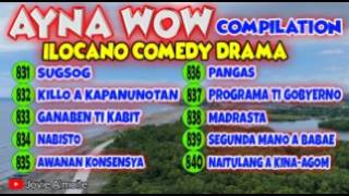 AYNA WOW COMPILATION #16 (10 episodes) | ILOCANO COMEDY DRAMA | Jovie Almoite #aynawow