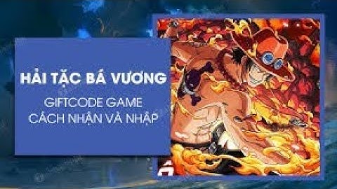 Hải tặc bá vương mobile - Share một số code cho anh em