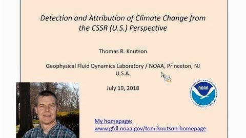 OneNOAA Climate Science Special Report webinar series: Detection and Attribution