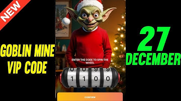 27 December Goblin Mine Game Code | Goblin Mine Game gift bags Code | Goblin Mine Game Daily Code