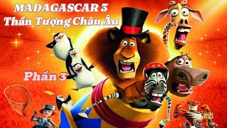 Phim Hoat Hinh Than Tuong Chau Au Long Tieng Phan 3