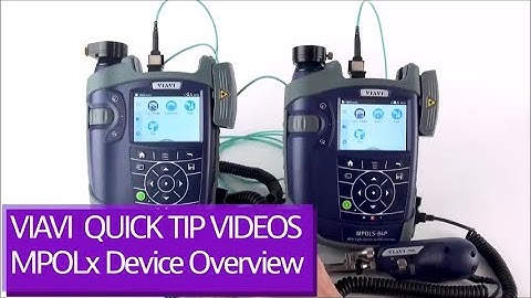 VIAVI SmartClass Fiber MPOLx MPO Optical Loss Test Sets Overview