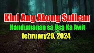 Work with me - Kini Ang Akong Suliran ug Handumanan sa Usa Ka Awit | february29, 2024