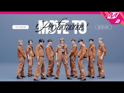 (Teaser) [MOVE TO PERFORMANCE] &TEAM(앤팀) - Run Wild (Korean ver.) (4K)