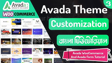 3# Avada Woocommerce, Avada Form Tutorial || Avada Theme Customization Bangla Tutorial