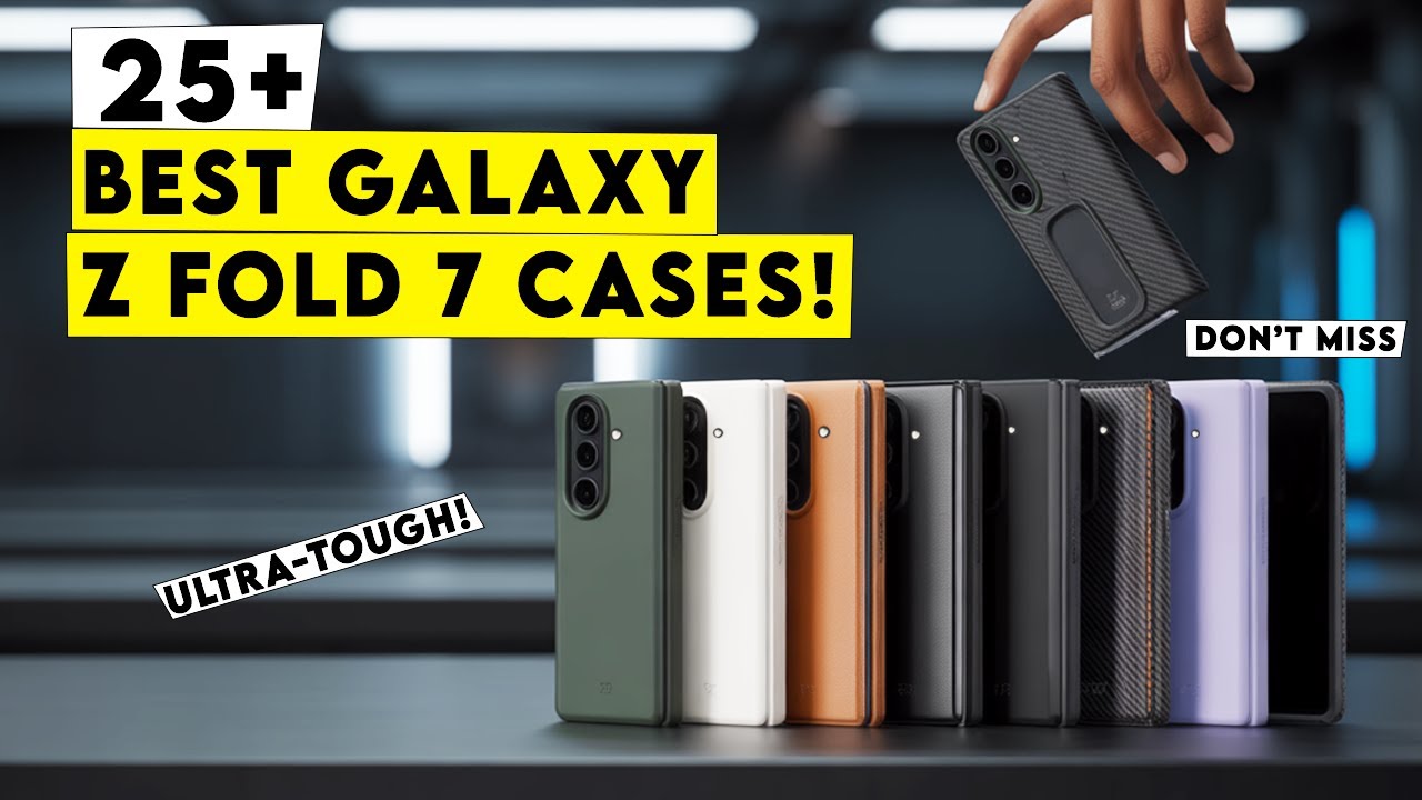 25+ Best Galaxy Z Fold 7 Cases!🔥🔥Sleek Meets Strong Protective/Slim/Magsafe✅