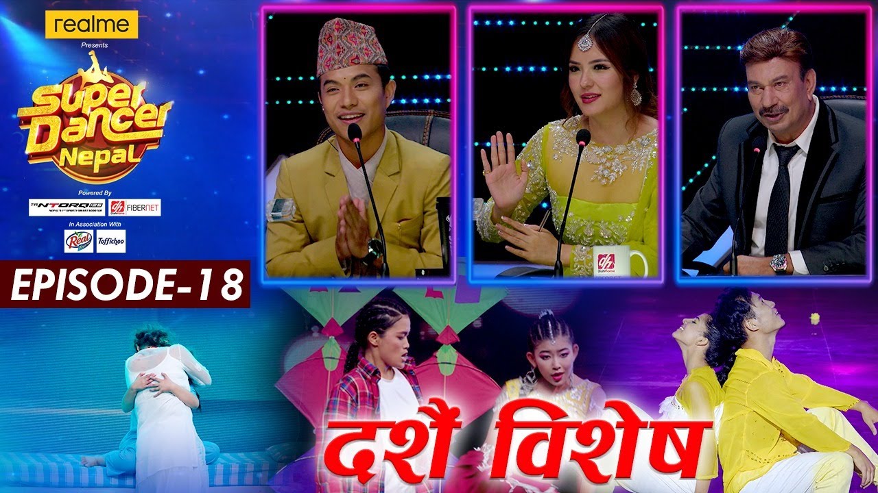 SUPER DANCER NEPAL || Episode 18 || Rajesh Hamal || Bhuwan K.C, Jassita ...