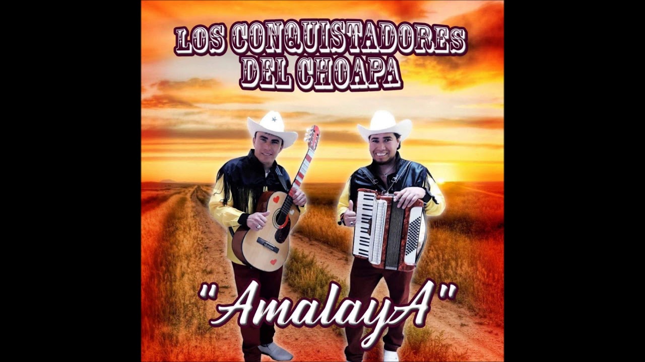 los conquistadores del choapa CD completo 2020 amalaya